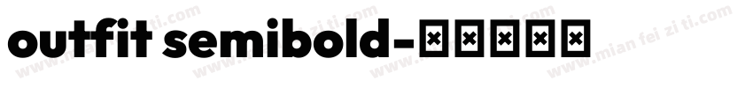 outfit semibold字体转换